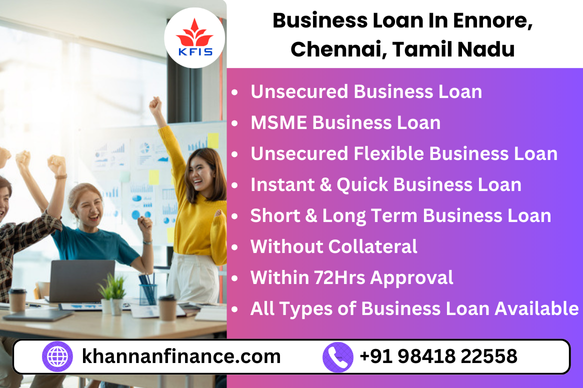 Business Loan In Ennore